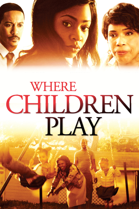WHERE CHILDREN PLAY